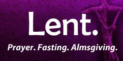 Lent: A Time of Prayer and Repentance