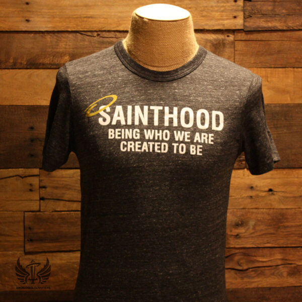 Sainthood t-shirt