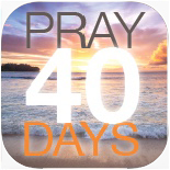 pray 40 days